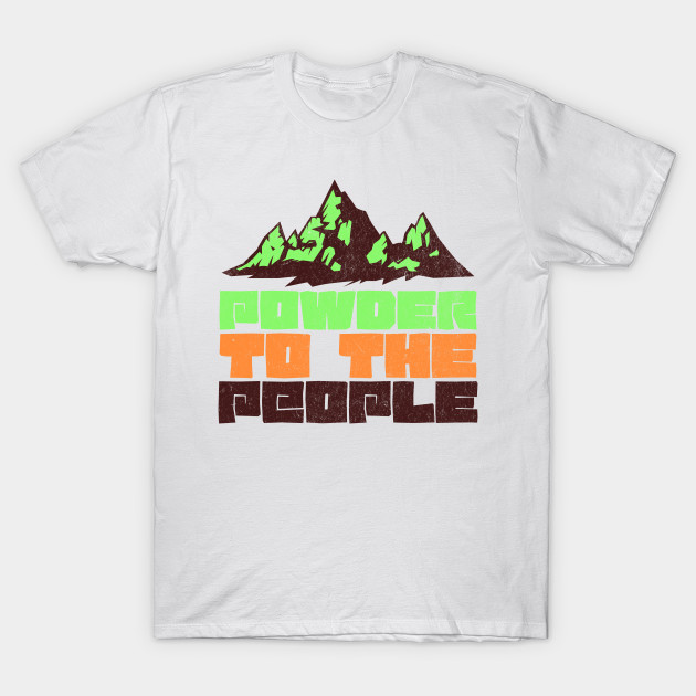 Powder to the People Neon Design by MEWRCH